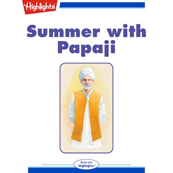 Summer with Papaji - Jyoti Singh Visvanath