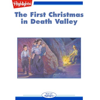 The First Christmas in Death Valley - undefined