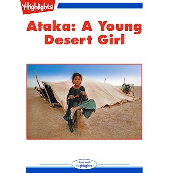 Ataka: A Young Desert Girl: Read with Highlights - undefined