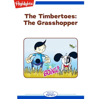 The Timbertoes: The Grasshopper: Read with Highlights - undefined