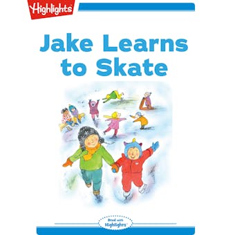 Jake Learns to Skate - undefined