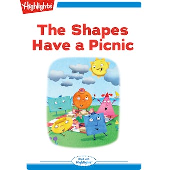 The Shapes Have a Picnic - undefined