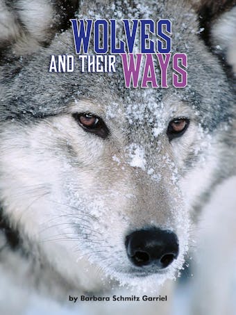 Wolves and Their Ways