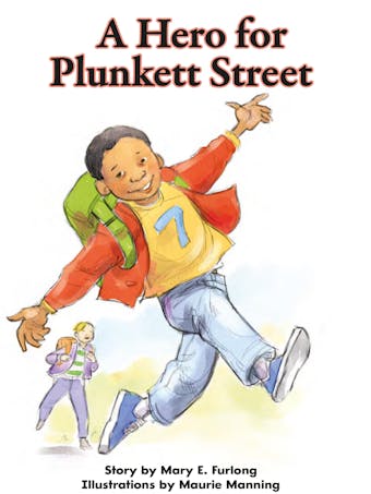 A Hero for Plunkett Street: Voices Leveled Library Readers - undefined