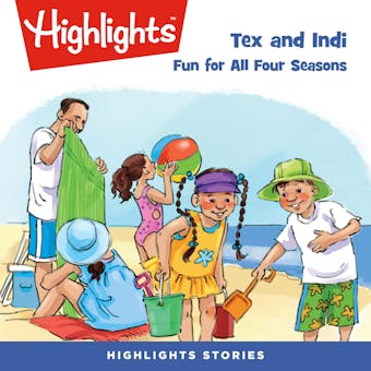 Fun for All Four Seasons: Tex and Indi - undefined