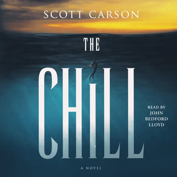 The Chill : A Novel