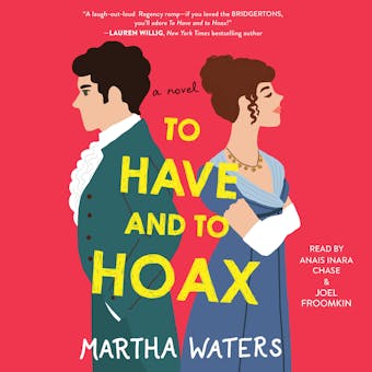 To Have and to Hoax: A Novel - undefined