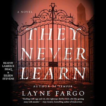 They Never Learn - Layne Fargo