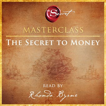 The Secret to Money Masterclass - Rhonda Byrne