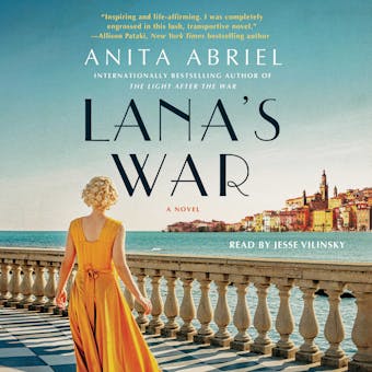 Lana's War: A Novel - undefined