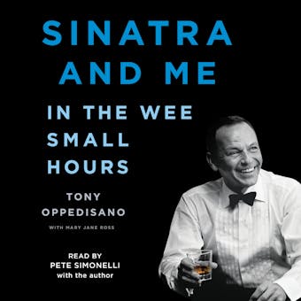 Sinatra and Me: In the Wee Small Hours - undefined