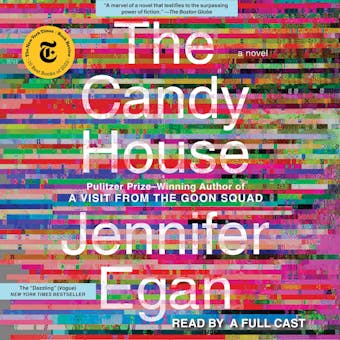 The Candy House: A Novel - undefined