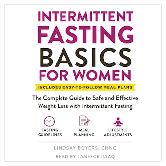 Intermittent Fasting Basics for Women: The Complete Guide to Safe and Effective Weight Loss with Intermittent Fasting - undefined