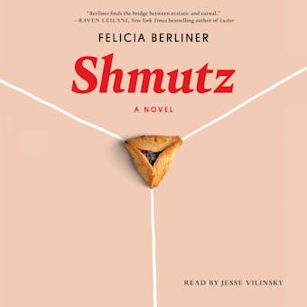 Shmutz: A Novel - Felicia Berliner