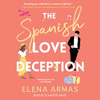 The Spanish Love Deception: A Novel - Elena Armas