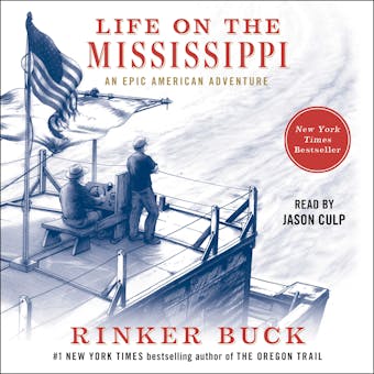 Life on the Mississippi: An Epic American Adventure - undefined