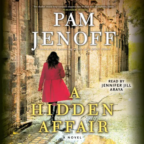 A Hidden Affair : A Novel