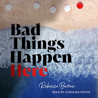 Bad Things Happen Here - undefined