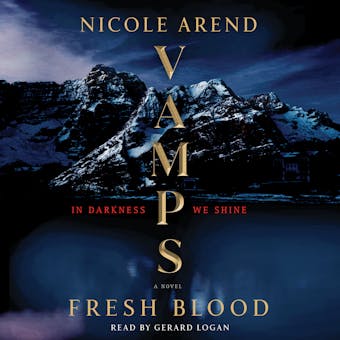 VAMPS: Fresh Blood - Nicole Arend