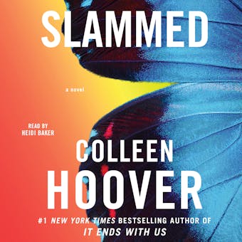 Slammed: A Novel - undefined
