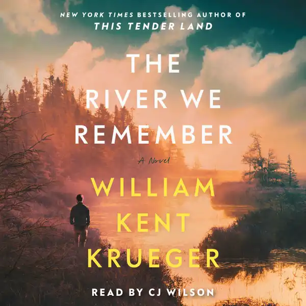 The River We Remember : A Novel