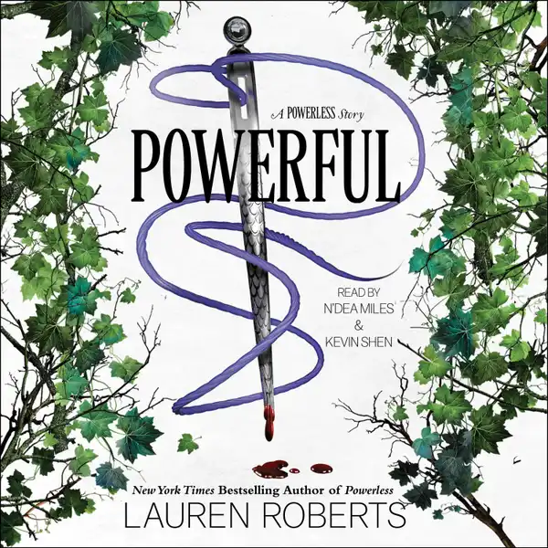 Powerful : A Powerless Story