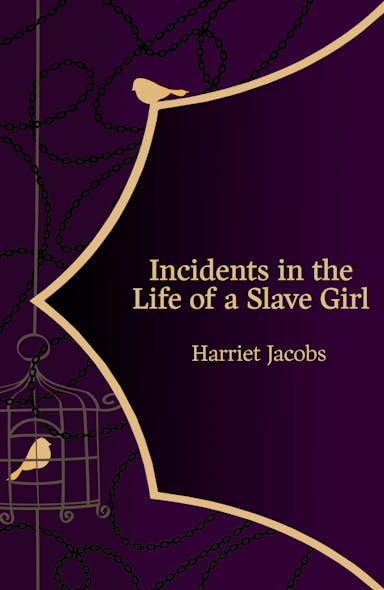 Incidents In The Life Of A Slave Girl (Hero Classics)