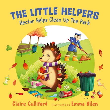 The Little Helpers: Hector Helps Clean Up The Park : (A Climate-Conscious Children's Book)