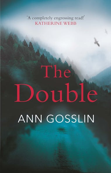 The Double : 'Completely Engrossing' Katherine Webb