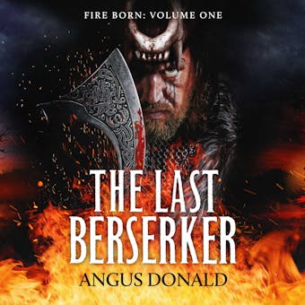 The Last Berserker: An action-packed Viking adventure - undefined