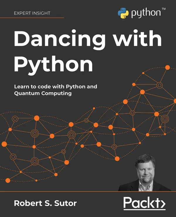Dancing with Python : Learn to code with Python and Quantum Computing