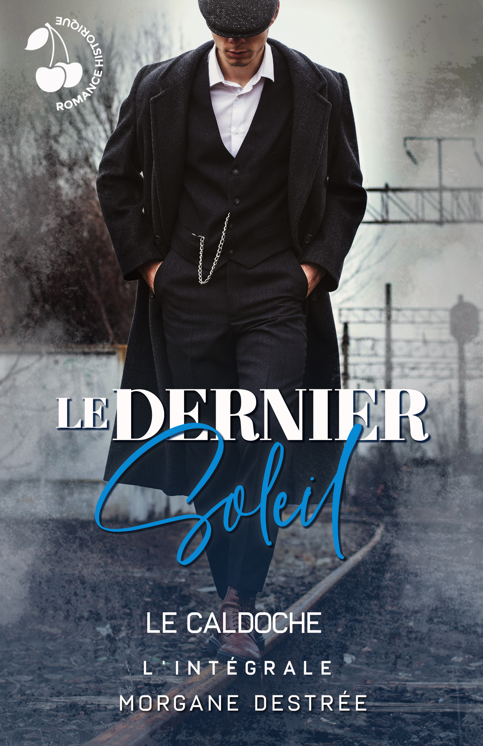 Le  dernier soleil : Intégrale : Le caldoche