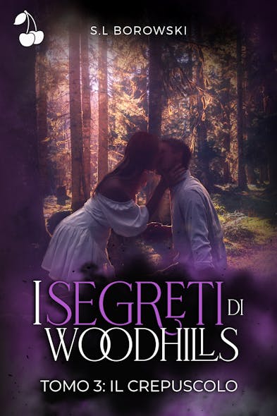 I Segreti Di Woodhills 3 : Il Crepuscolo