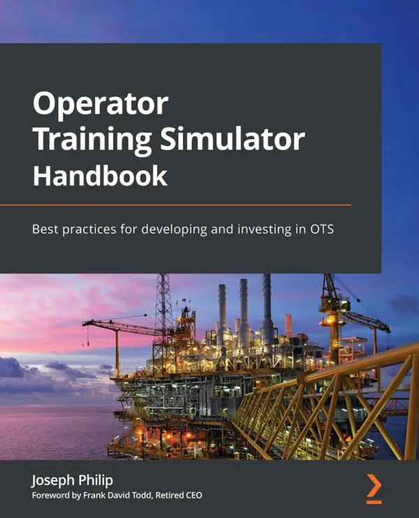 Operator Training Simulator Handbook : Best practices for developing and investing in OTS