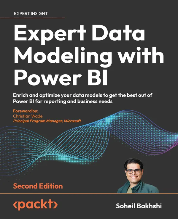 Expert Data Modeling with Power BI : Enrich and optimize your data models to get the best out of Power BI for reporting and business needs