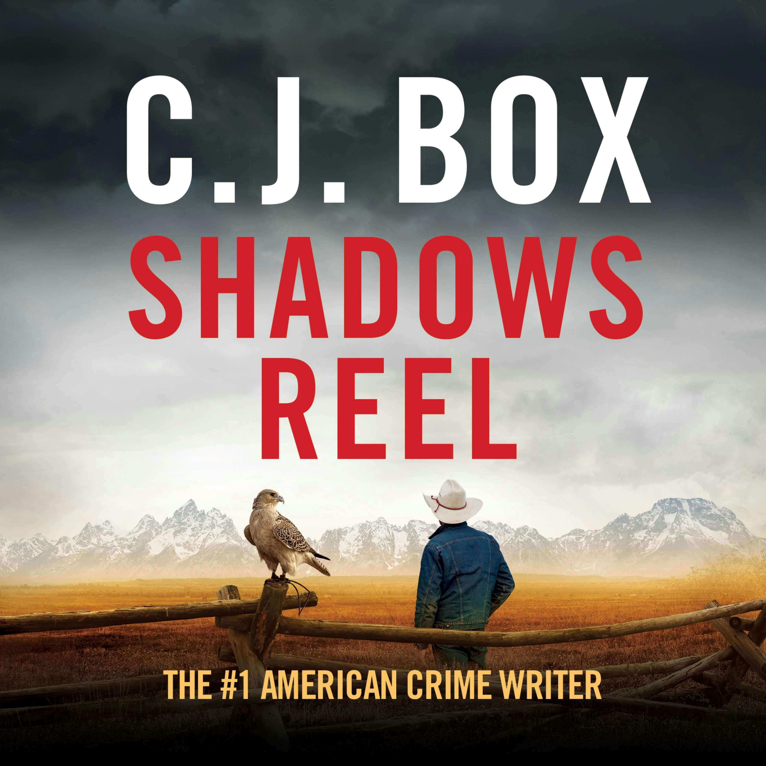 Shadows Reel, Audiobook, C.J. Box