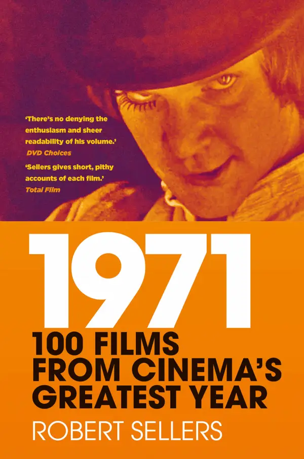 1971 : 100 Films from Cinema's Greatest Year