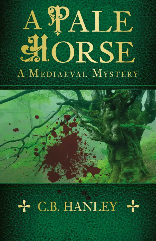 A Pale Horse : A Mediaeval Mystery (Book 9)