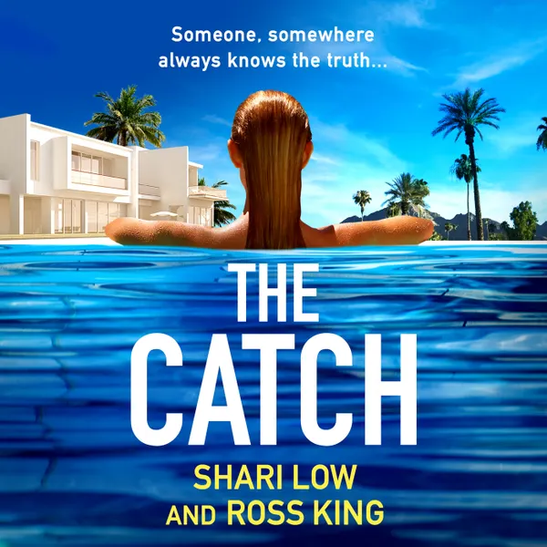 The Catch - The Hollywood Thriller Trilogy, Book 2 (Unabridged)