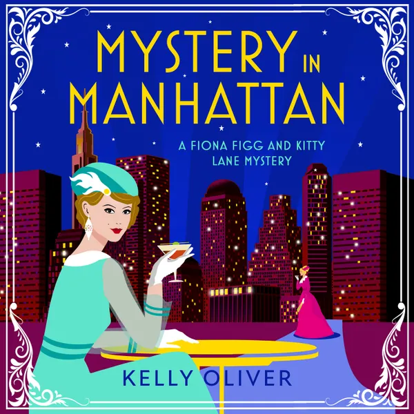 Mystery in Manhattan - The start of a cozy mystery series from Kelly Oliver (Unabridged)