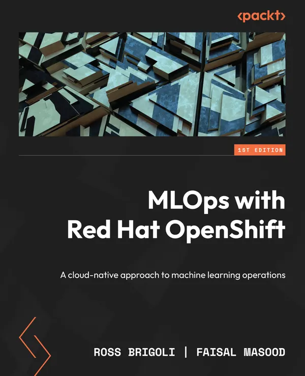 MLOps with Red Hat OpenShift : A cloud-native approach to machine learning operations
