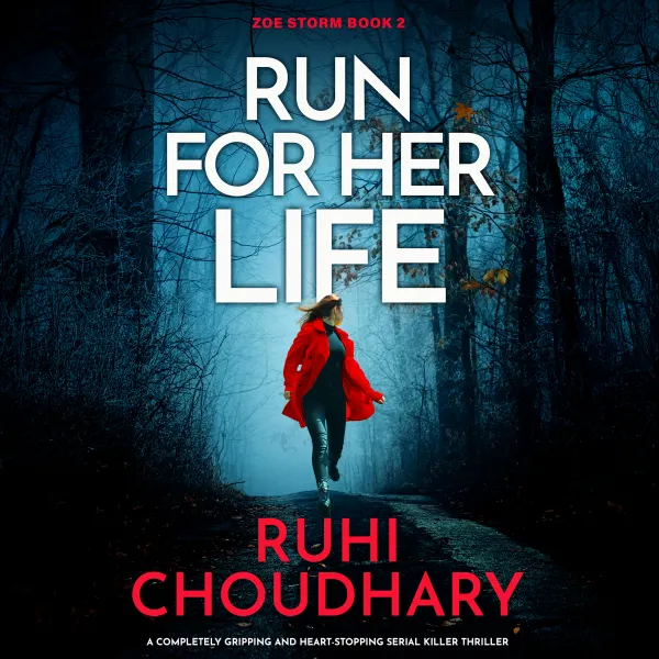 Run for Her Life : A completely gripping and heart-stopping serial killer thriller