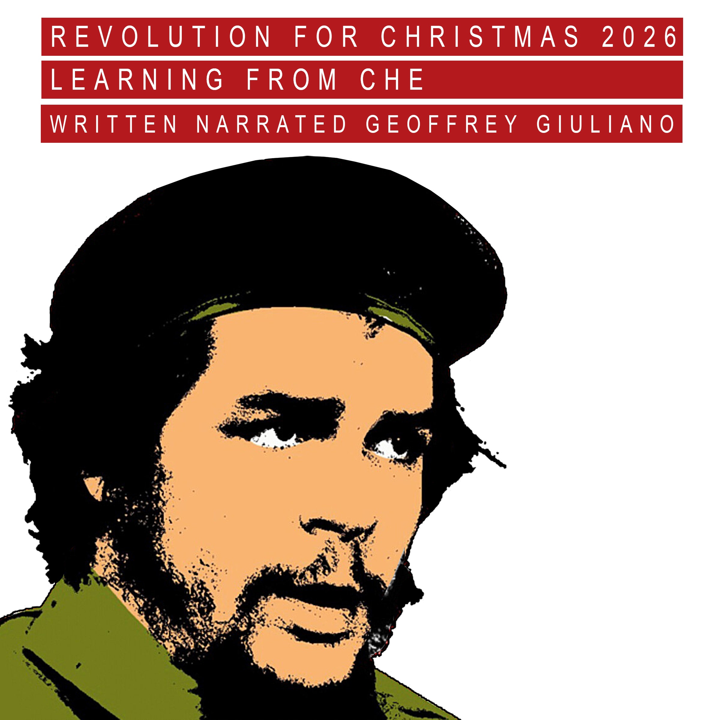 Revolution For Christmas 2026 Learning From Che Livre Audio 9781834072906