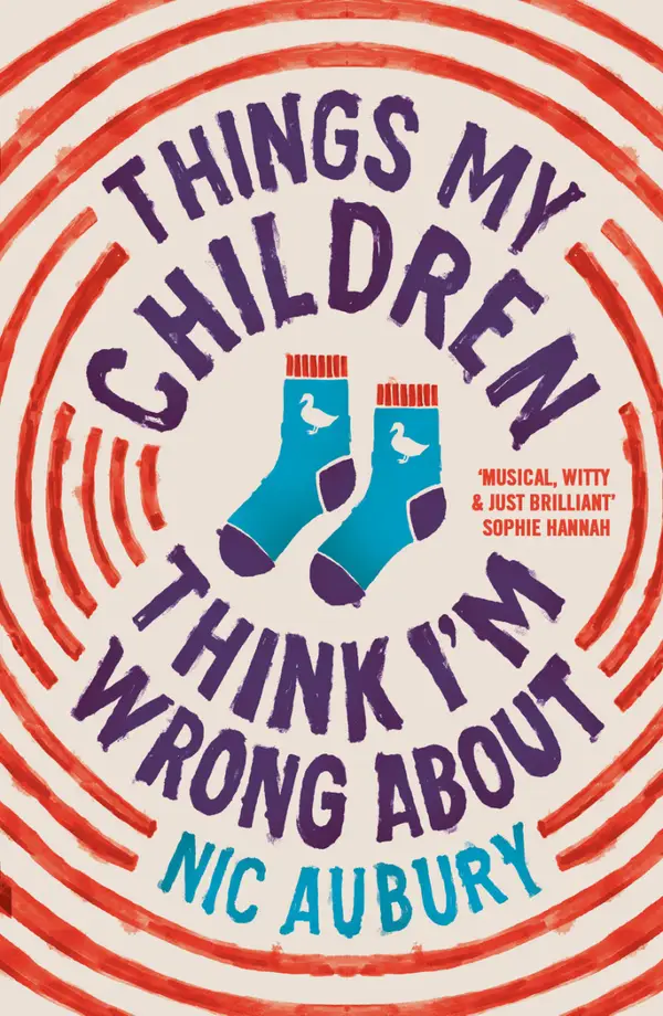 Things My Children Think I'm Wrong About : The ideal gift for parents