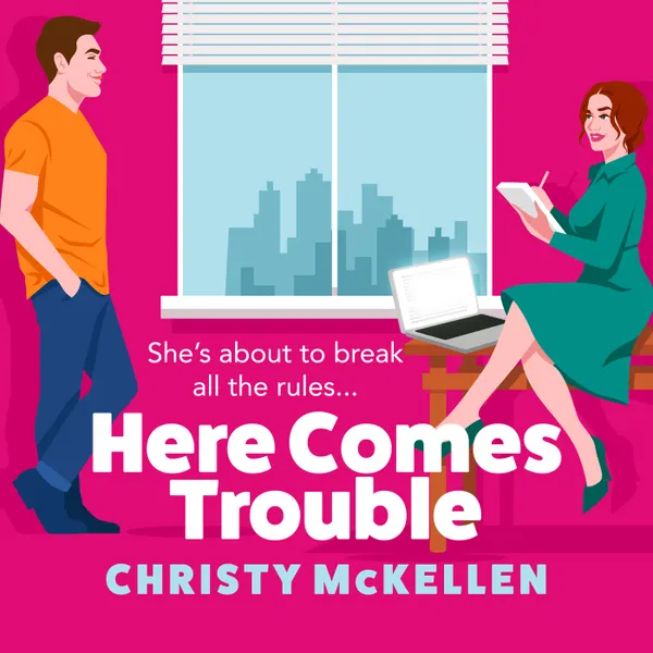Here Comes Trouble - Discover Christy McKellen's gorgeously spicy forbidden romance for 2025! (Unabridged)