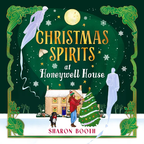 Christmas Spirits at Honeywell House - Ghosts of Rowan Vale, Book 3 (Unabridged)