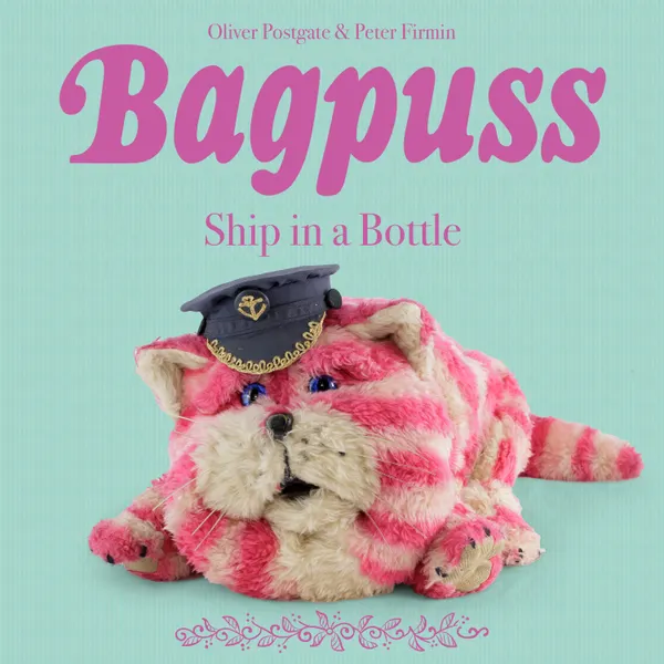 Bagpuss : Ship in a Bottle - Episode 1