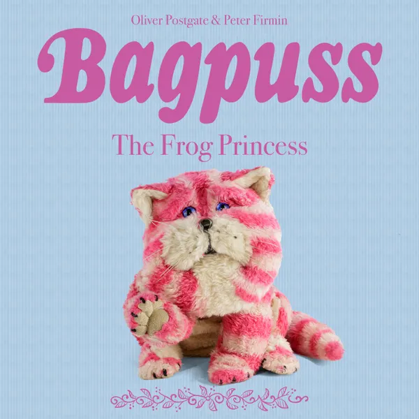 Bagpuss : The Frog Princess - Episode 3