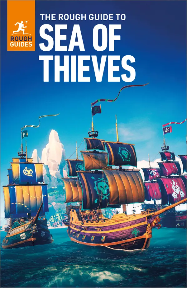 The Rough Guide to the Sea of Thieves: Travel Guide eBook