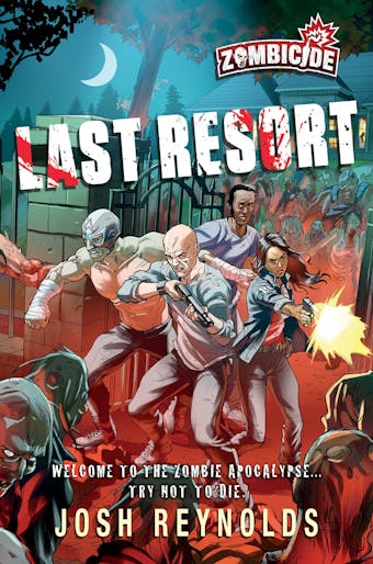 Last Resort: A Zombicide Novel - undefined